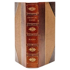 1 Volume. Douglas Sladen. Oriental Cairo: The City of the Arabian Nights.