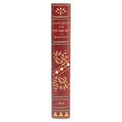 1 Volume, Frederic Masson, Napoleon and the Fair Sex