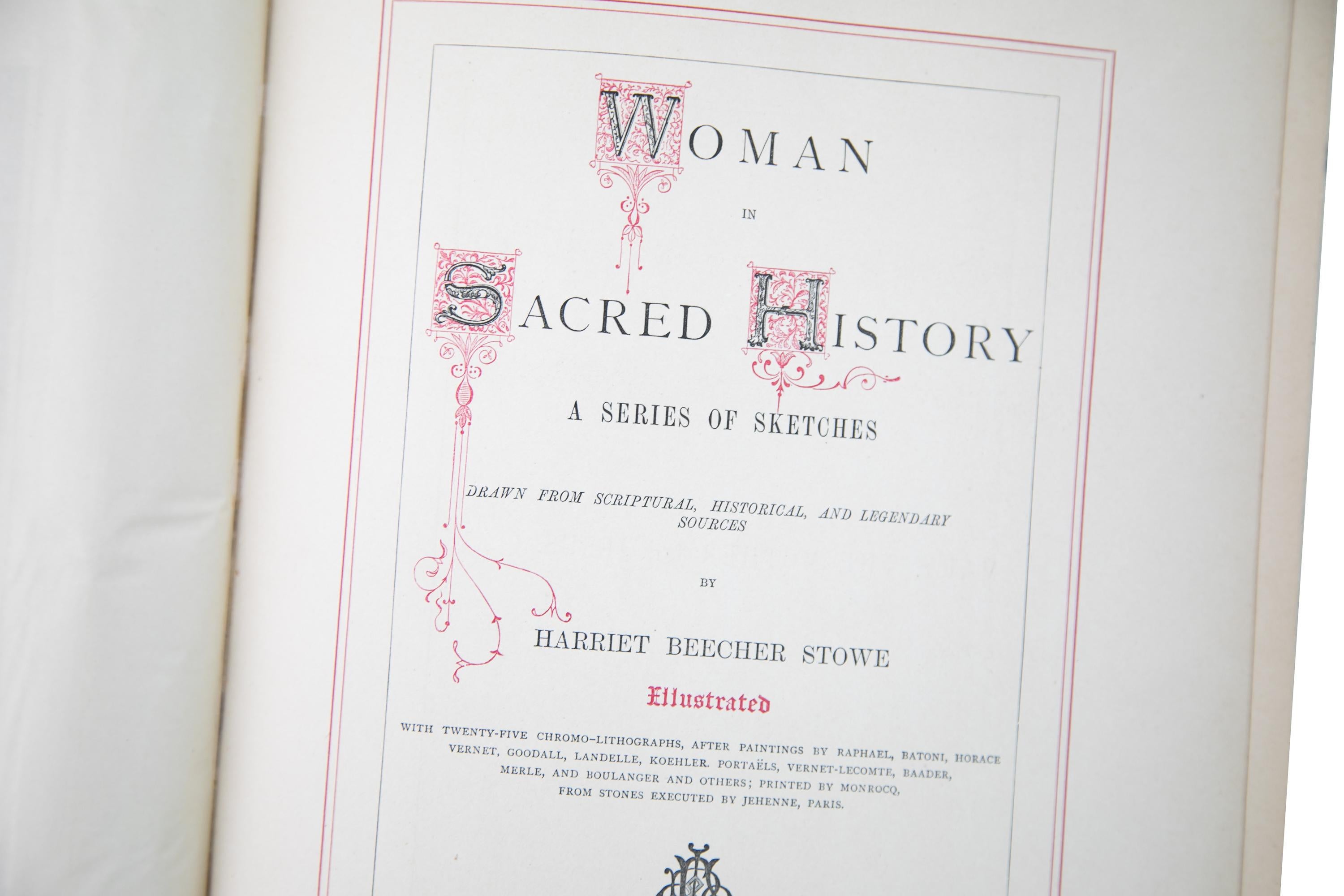 American 1 Volume. Harriet Beecher Stowe, Women in Sacred History.