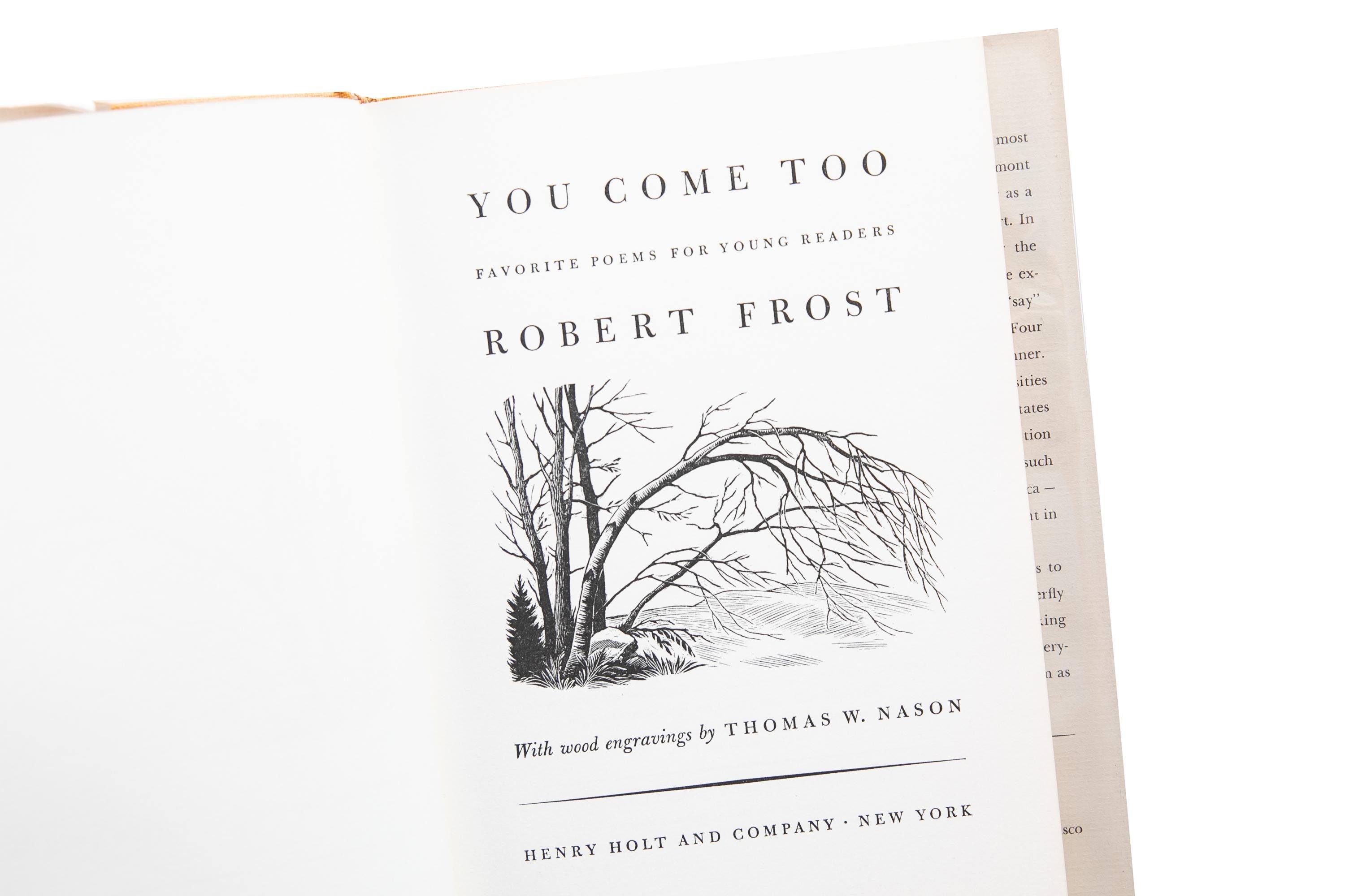 20th Century 1 Volume. Robert Frost, You Come Too. For Sale