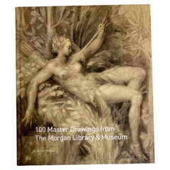 100 Master Drawings from The Morgan Library & Museum, Pierpont Morgan Library