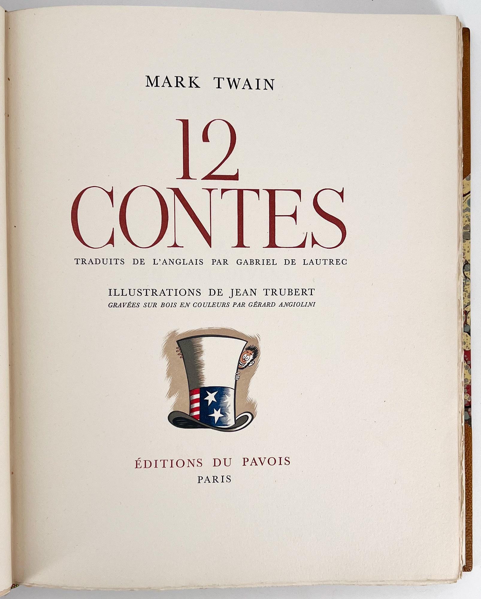 A collection of twelve stories by Mark Twain, translated into French and amusingly illustrated in color by Jean Trubert (1909 – 1983) a well known and prolific comic strip designer and script writer. He worked on Tintin, Bécassine, and many others;