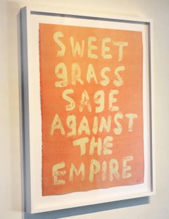 SWEET GRASS SAGE AGAINST THE EMPIRE