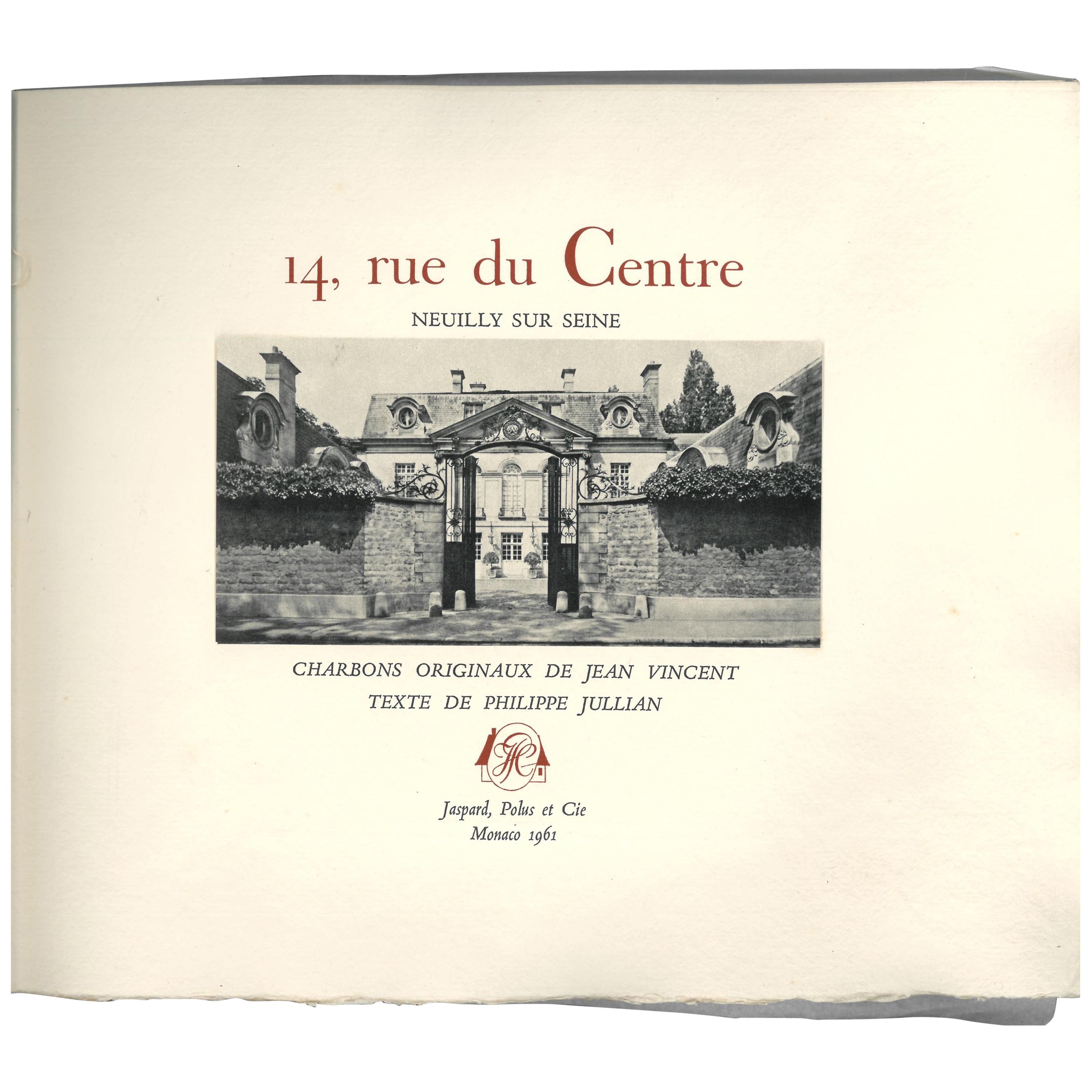 "14 rue du Centre, Neuilly Sur Seine" Book on the Lopez-Willshaw mansion.