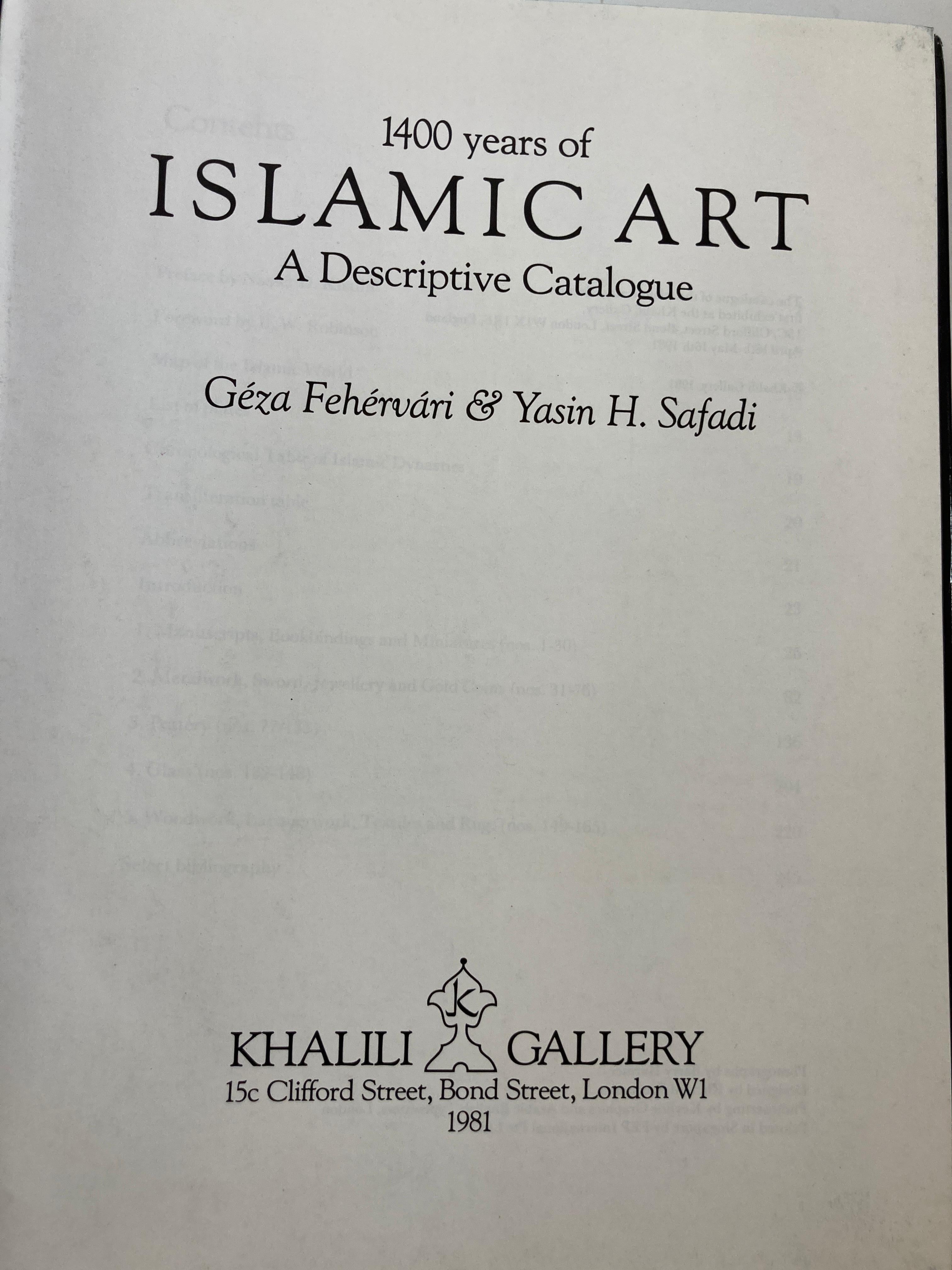 1400 Years of Islamic Art a Descriptive Catalogue Hardcover Book In Good Condition In North Hollywood, CA