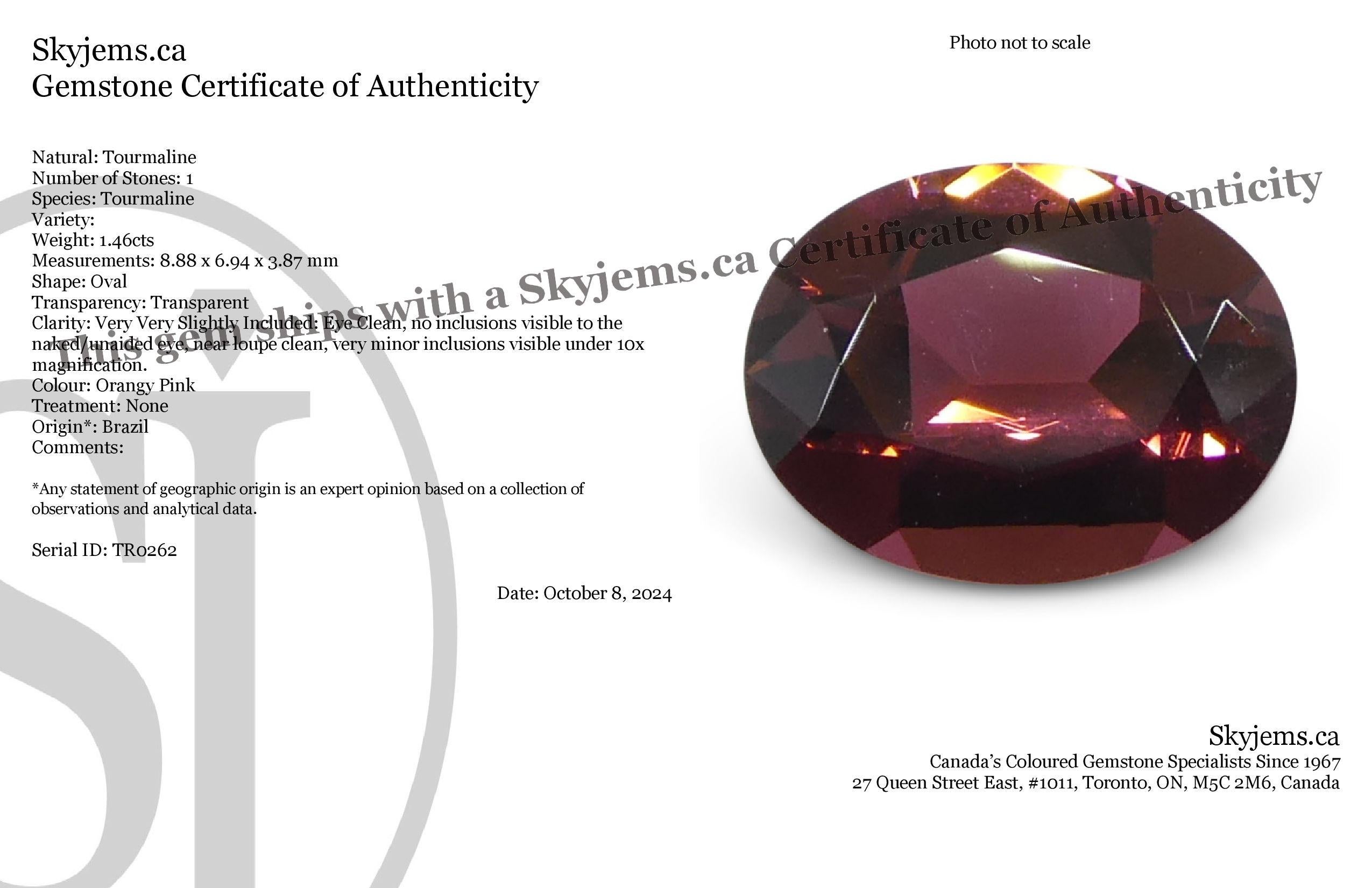Description :

Type de gemme : Tourmaline 
Nombre de pierres : 1
Poids : 1,46 cts
Dimensions : 8,88 x 6,94 x 3,87 mm
Forme : Ovale
Style de coupe : 
Style de coupe Couronne : Brilliante
Pavillon des styles de coupe : Coupe en escalier 
La
