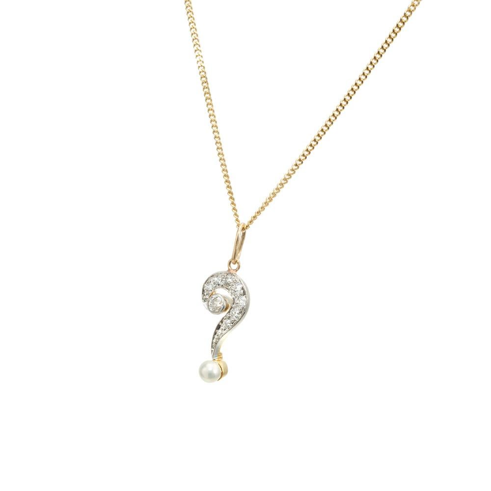 Handmade question mark pendant necklace.  circa 1910. 8 old cut diamonds set in 14k yellow and white gold question mark setting with a 3mm dangle pearl.  More recent 14k yellow gold 16 inch chain.

8 old mine cut diamonds, H VS-SI approx. .15cts
1 3