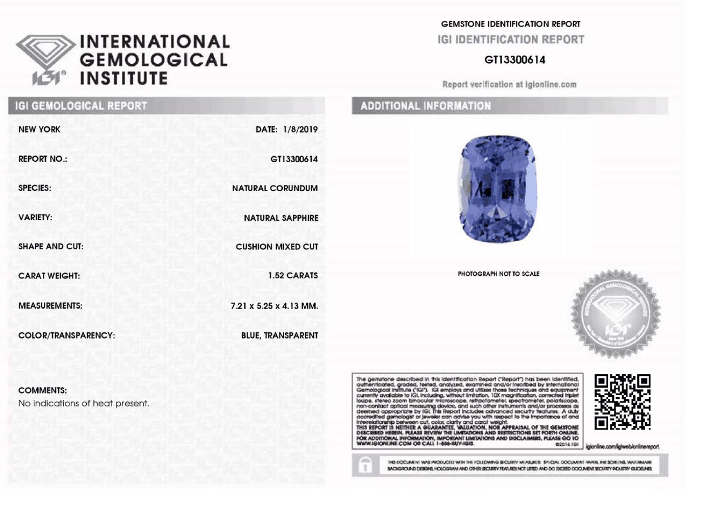 Description: 
One Loose Blue Sapphire  
Report Number: GT13300614  
Weight: 1.52 cts  
Measurements: 7.21x5.25x4.13 mm  
Shape: Cushion Mixed Cut  
Cutting Style Crown: Modified Brilliant Cut  
Cutting Style Pavilion: Step Cut   
Transparency: