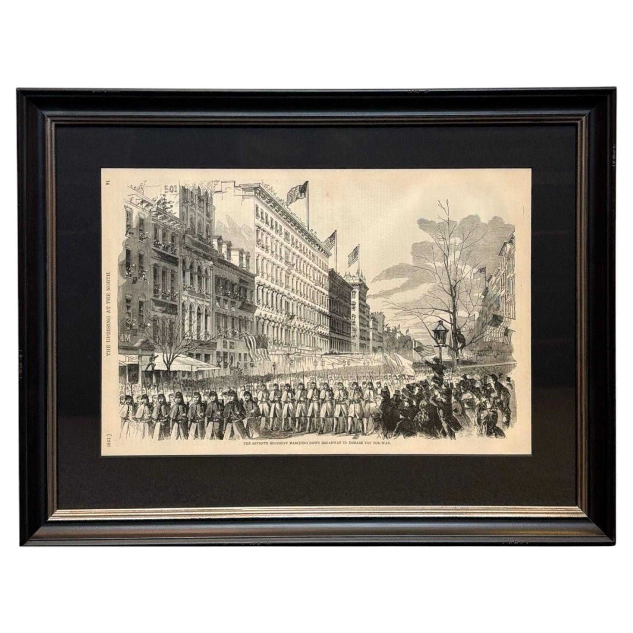 1866 "The Seventh Regiment Marching Down Broadway to Embark the War." Engraving For Sale