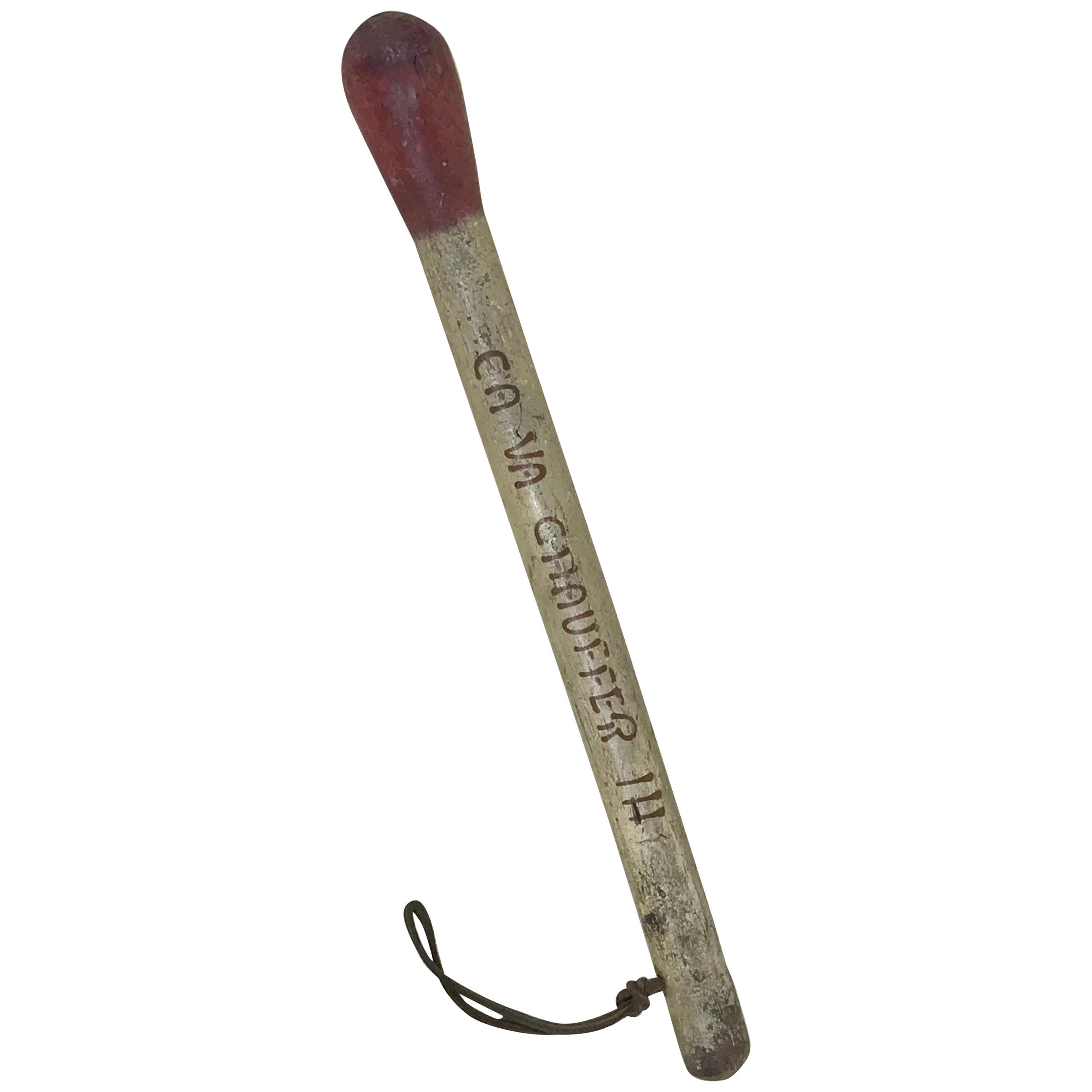 1890s French Wooden Stick Shaped like a Matchstick with Motto, Ça Va Chauffer