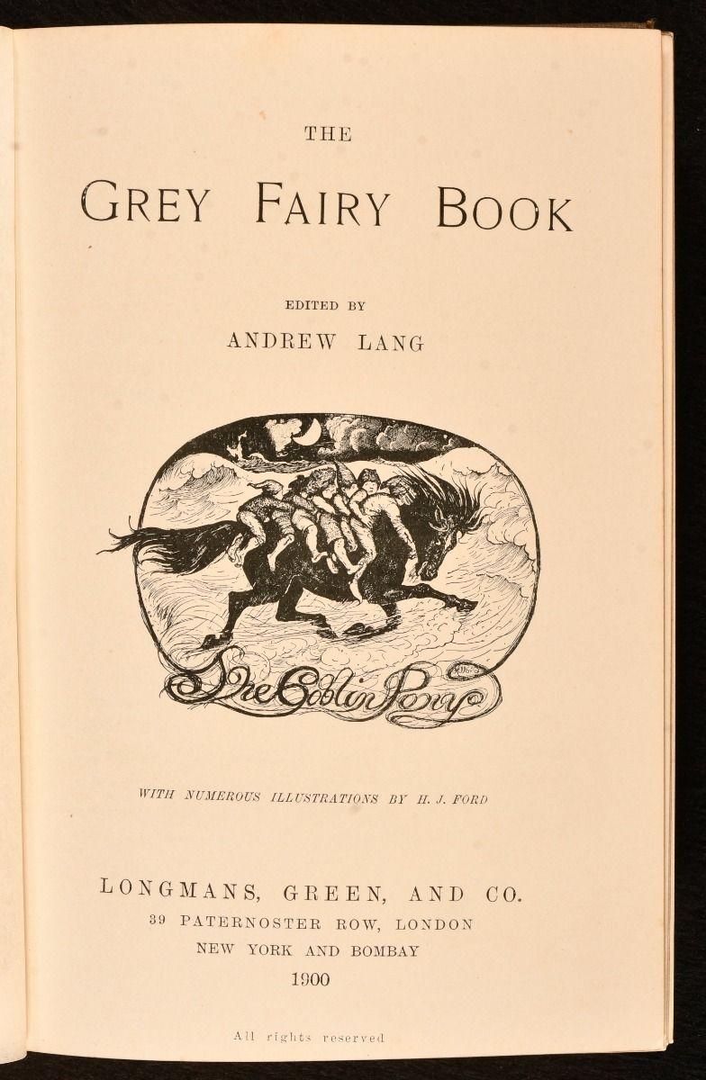 La colección gris de cuentos de hadas de Andrew Lang, un precioso volumen de su popular serie, con láminas de H. J. Ford.

Primera edición, primera impresión.

Ilustrado con un frontispicio, treinta y una láminas e ilustraciones en el