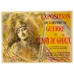 1916 Poster by Henry De Groux "Exposition De L'oeuvre De Guerre De Groux" Paris