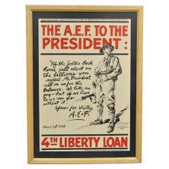 1918 World War 1 The A.E.F To The President 4th Liberty Loan Framed Poster