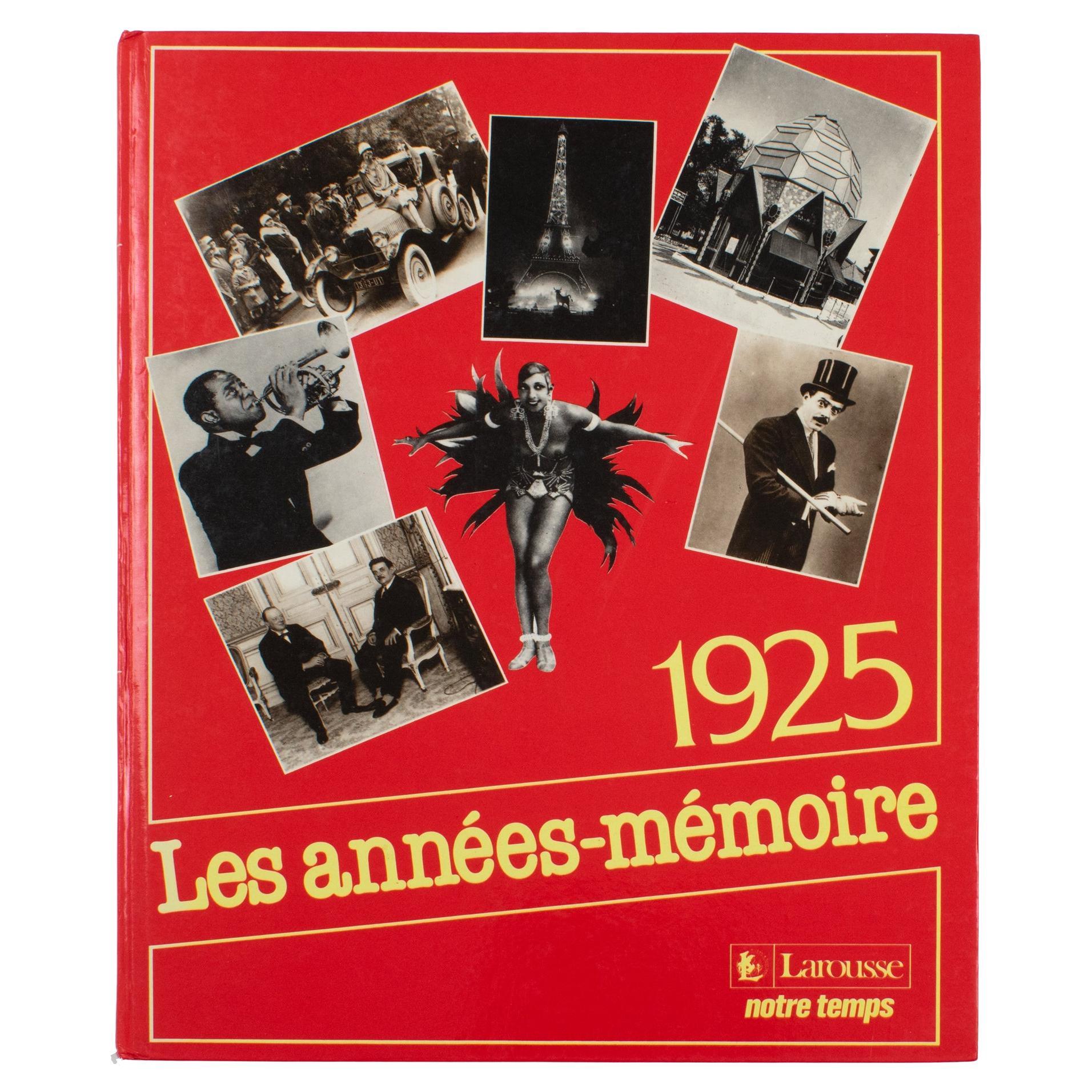 1925 The Memory Years, French Book by Editions Larousse, 1988
