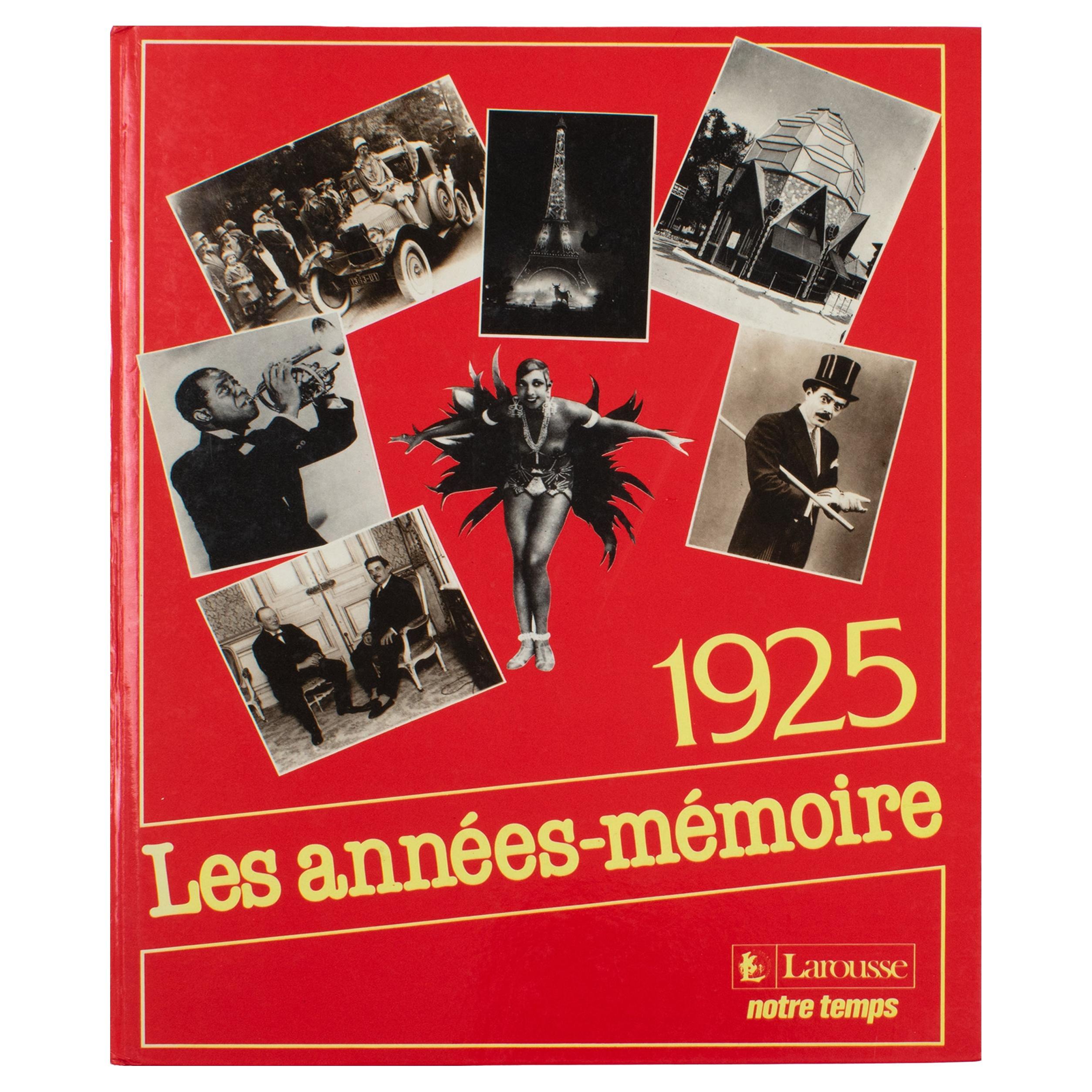 1925 The Memory Years, livre français des Éditions Larousse, 1988