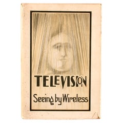 Antique 1926 Television (Seeing by Wire or Wireless) by Alfred Dinsdale