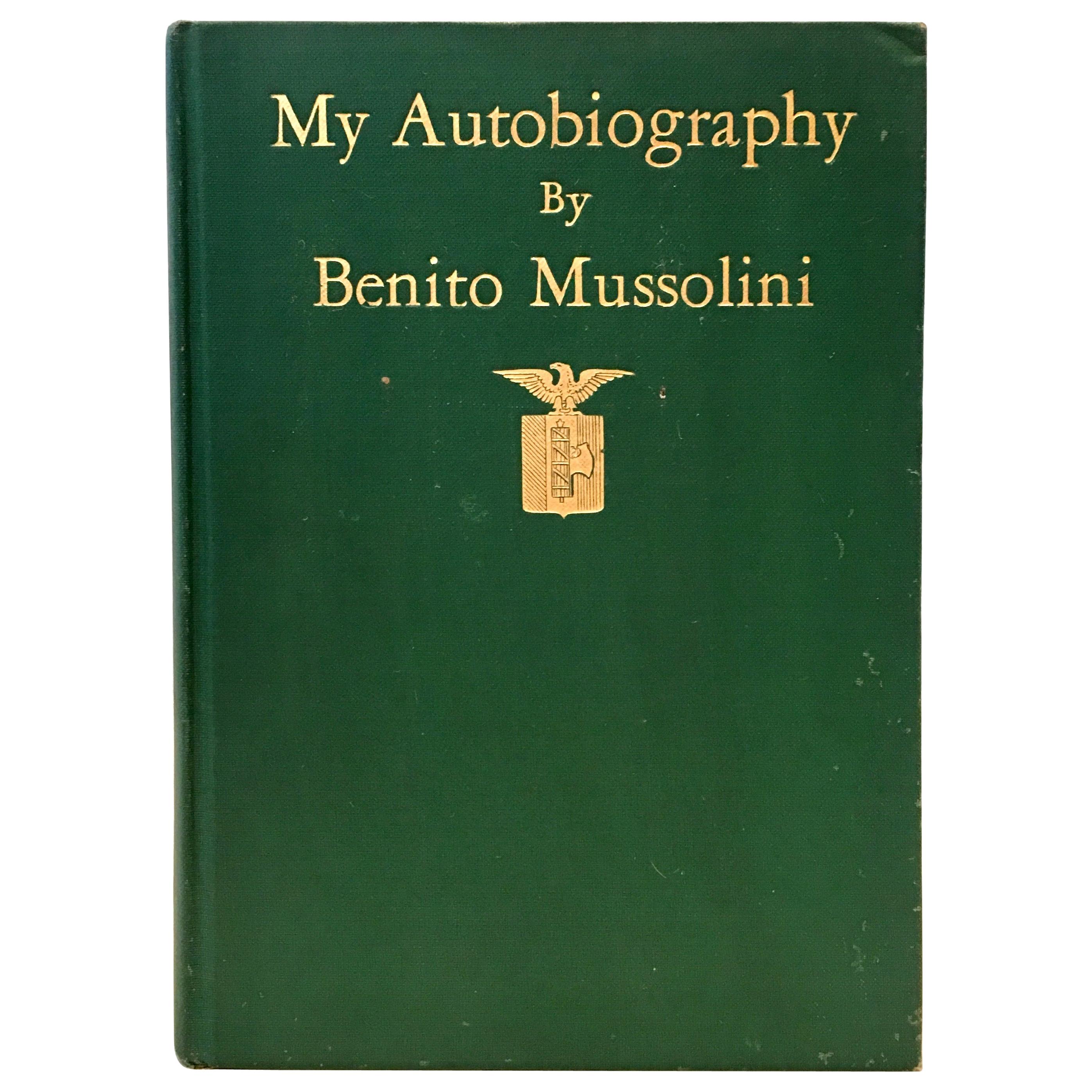 1928 1st Edition Book "My Autobiography" by, Benito Mussolini