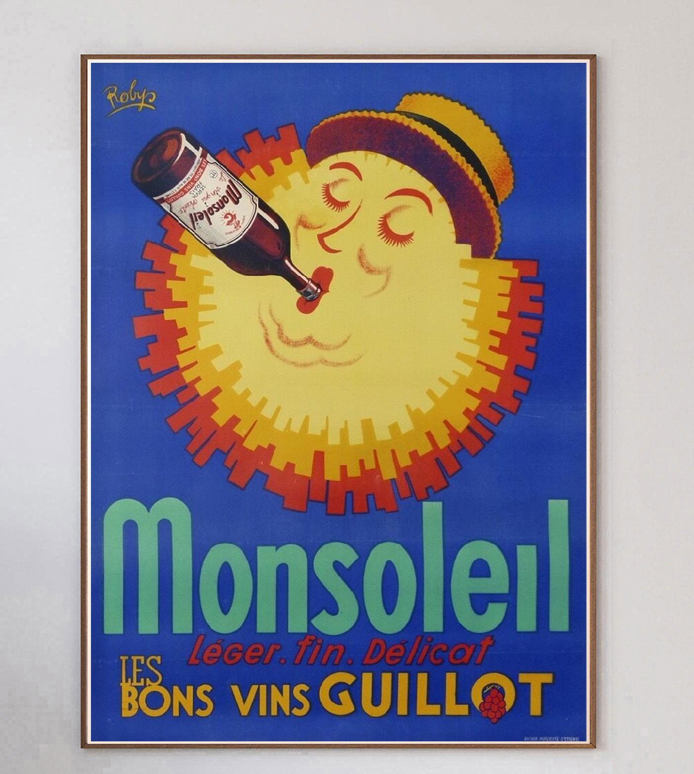 Superbe affiche publicitaire pour le vin français Monsoleil. Créée en 1930 et dessinée par l'artiste affichiste Robert Wolff, plus connu sous le nom de Robys, la pièce est en parfait état et soutenue sur une toile de qualité musée afin d'assurer sa