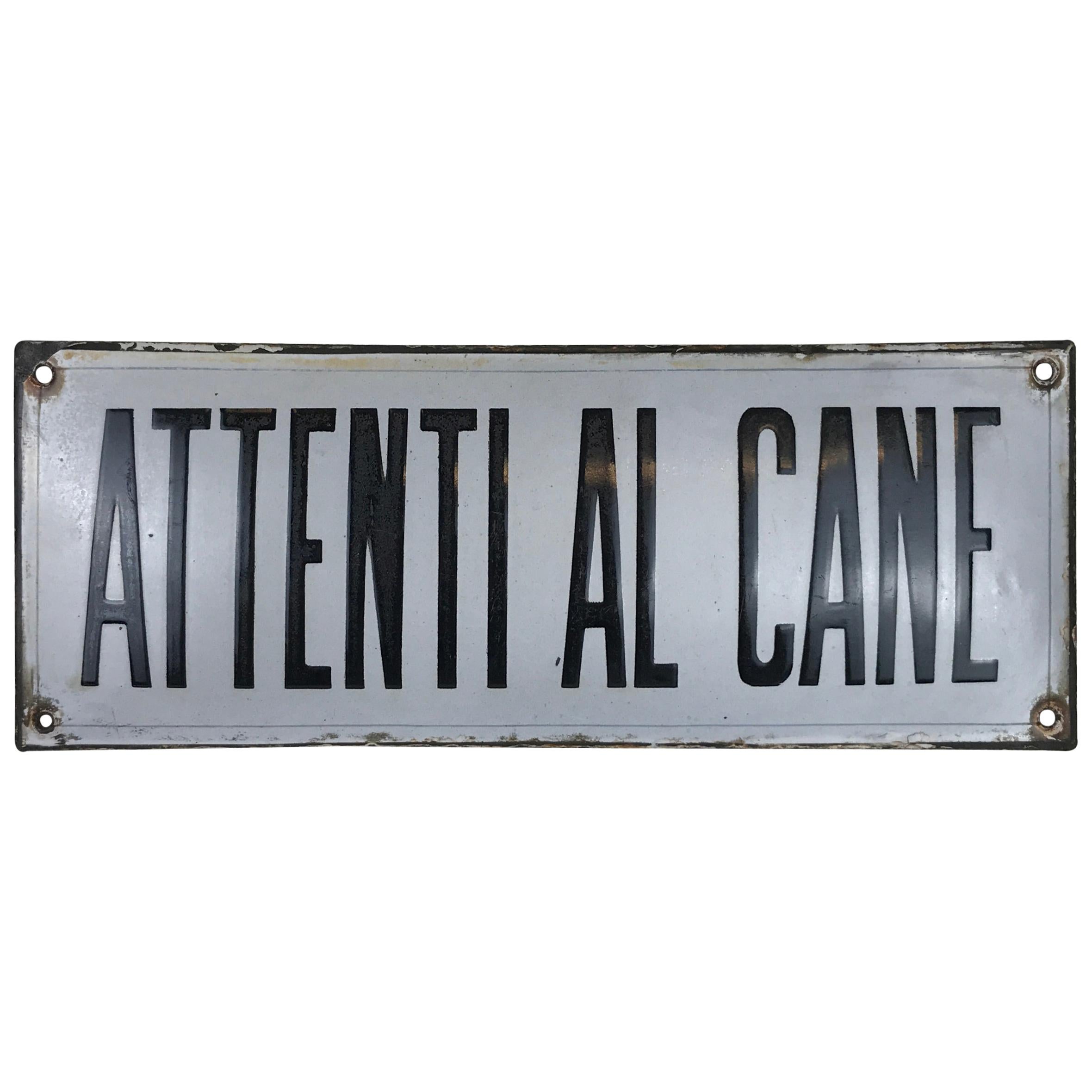 1930s Vintage Italian Enamel Metal Sign "Attenti al Cane" ‘Beware of the Dog’ For Sale