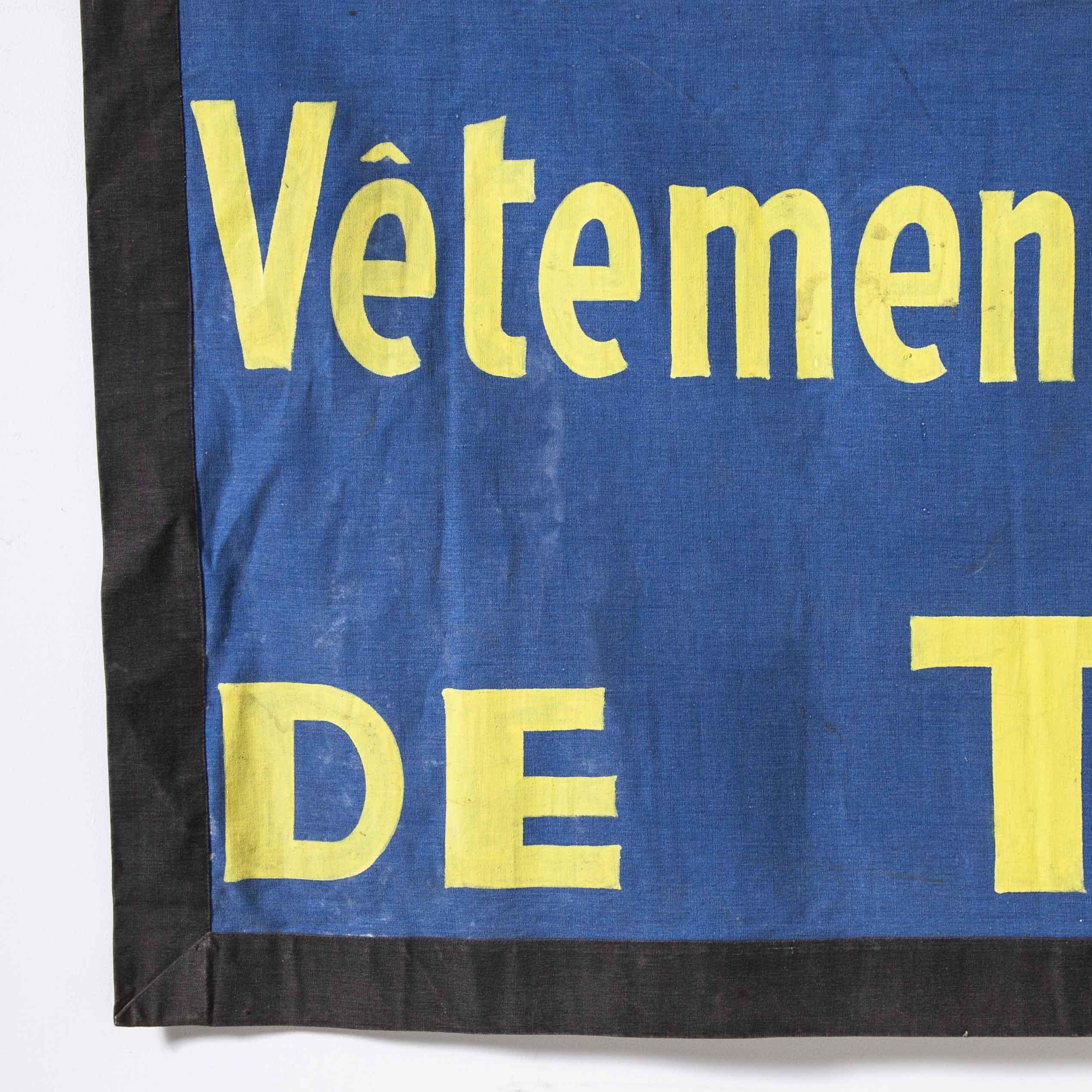 1950’s blue & yellow canvas advertising banner – L’Ascenseur

1950’s blue & yellow canvas advertising banner – L’Ascenseur. Superb original 1950’s advertising banner for clothing work wear. The banner would have been displayed on market stalls at