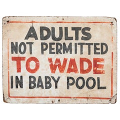 1950s Hand Painted Swimming POOL Sign Adults Not Permitted
