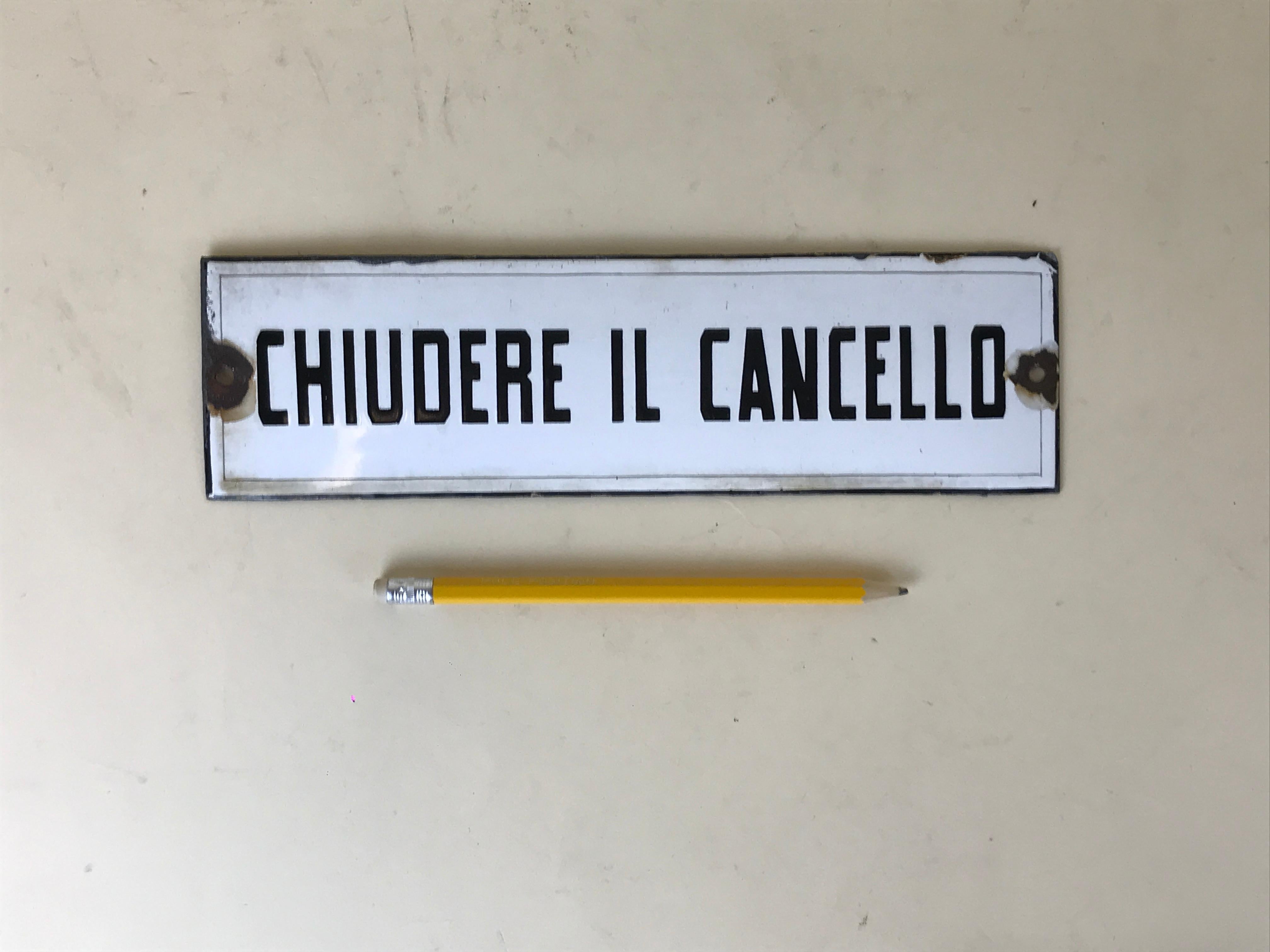 Mid-20th Century 1950s Vintage Italian Enamel Metal Sign Close the Gate, or Chiudere il Cancello For Sale