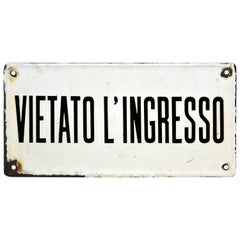1950s Vintage Italian Enamel Metal Sign Vietato l'Ingresso or No Entry