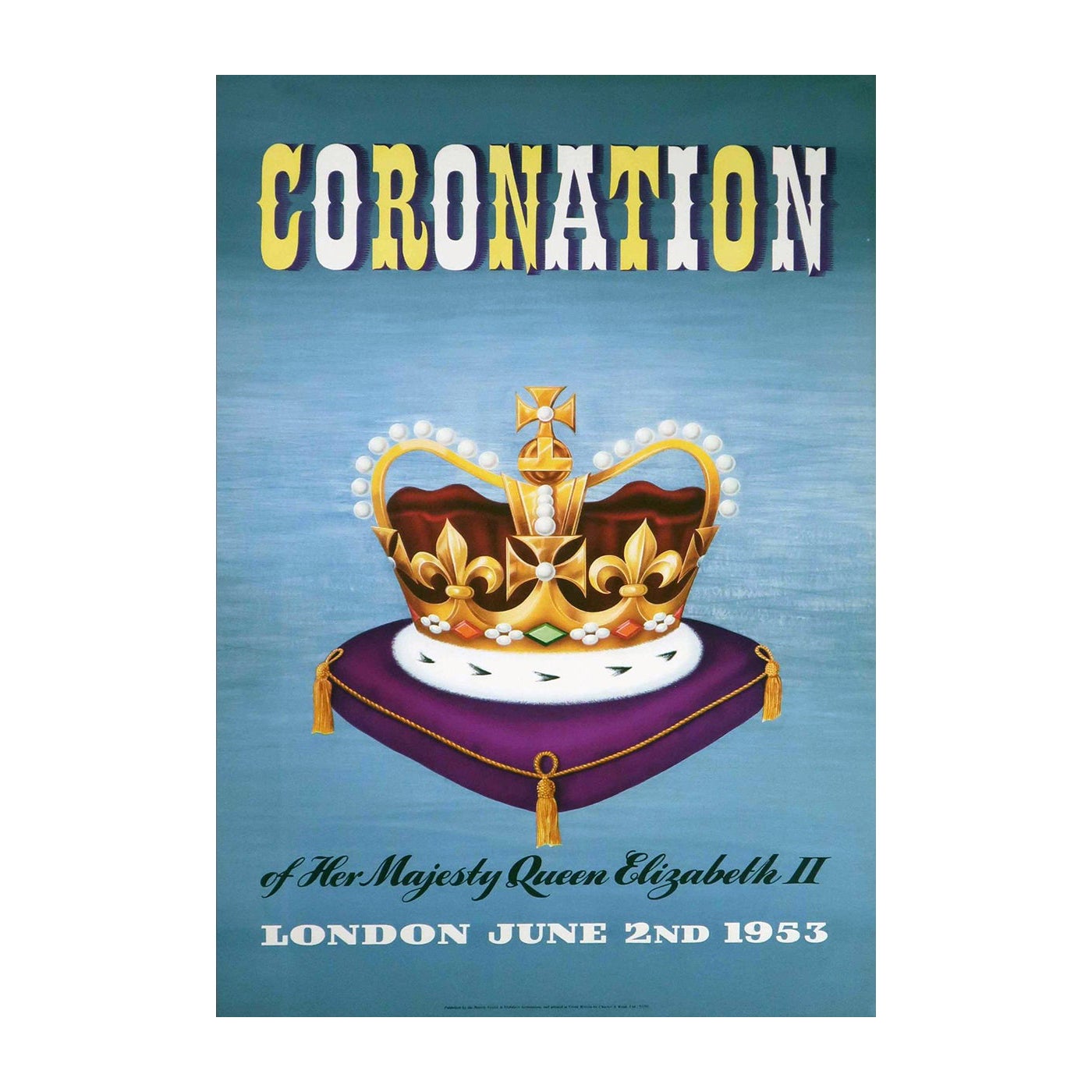 1953 Coronation of Queen Elizabeth II Original Vintage Poster