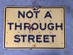 1961 California Highway 'Not A Through Street" Sign with Reflectors