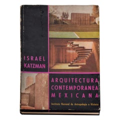 1963, Book Arquitectura Contemporanea Mexicana by Israel Katzman