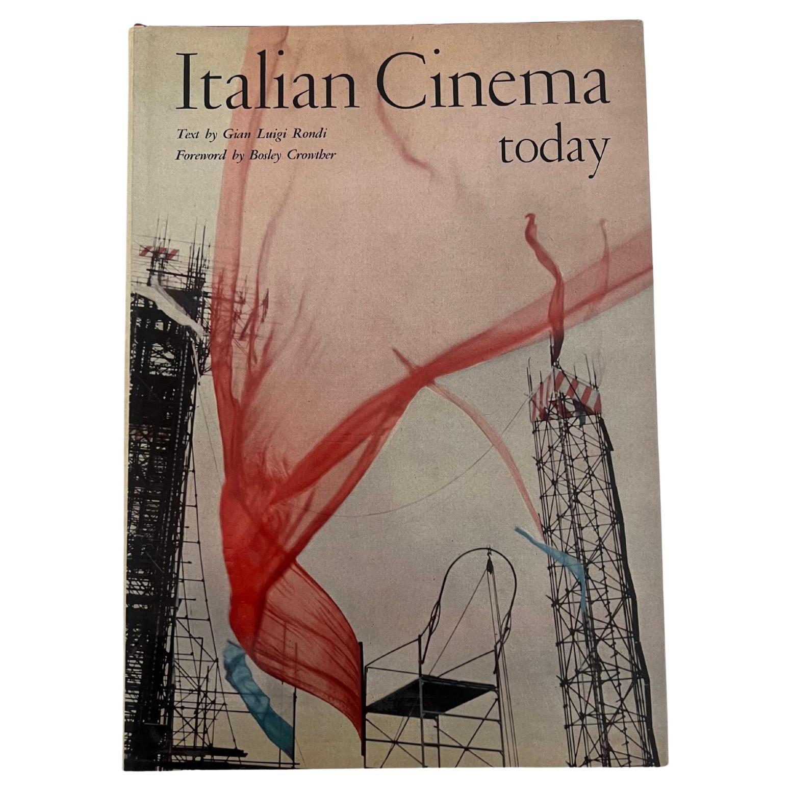 1966 Italian Cinema Today by Gian Luigi Rondi First Edition For Sale