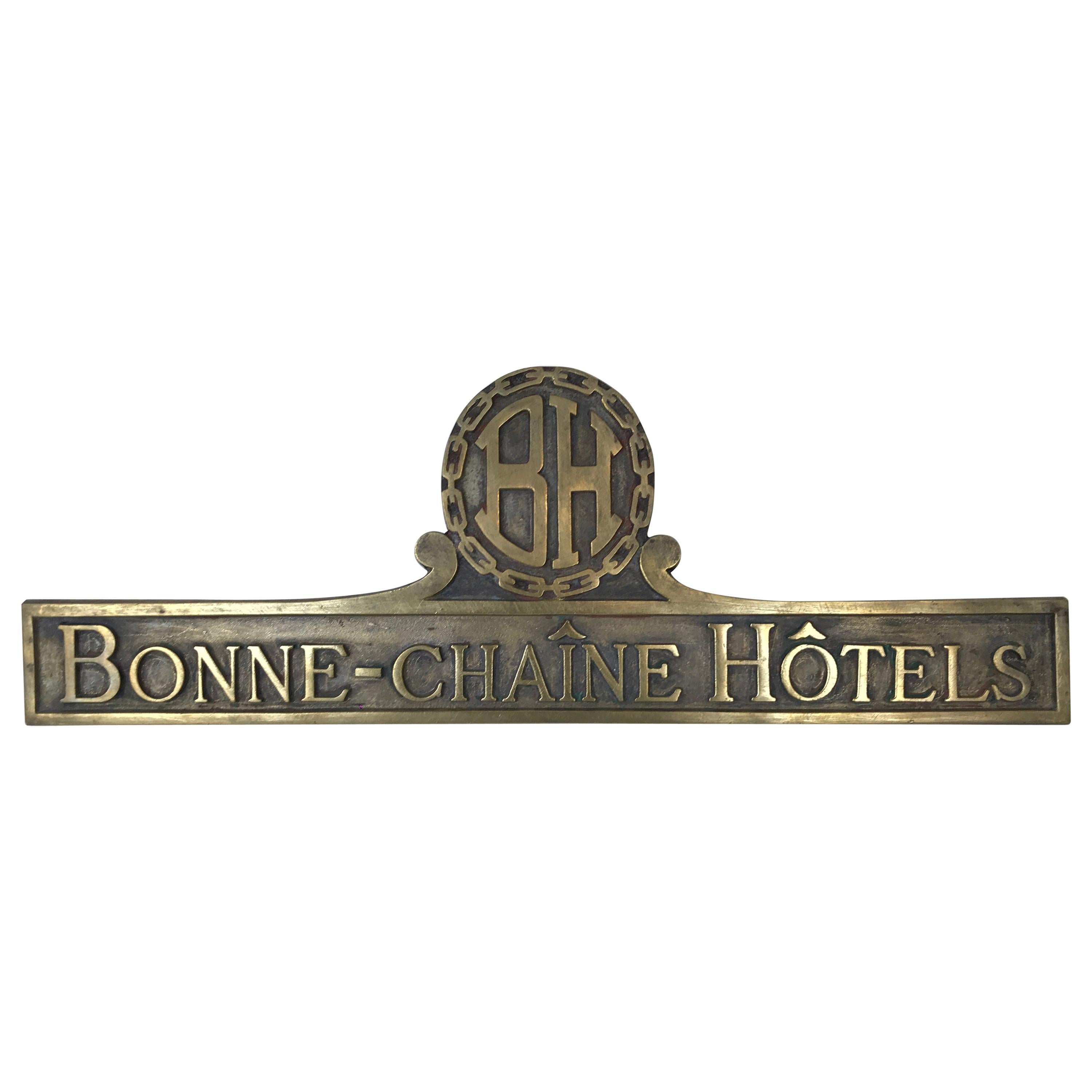 1970s French Vintage Bonne-Chaîne Hôtels Brass Plaque For Sale