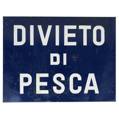 1970s Vintage Blue Metal Sign "No Fishing" 'Divieto di Pesca'