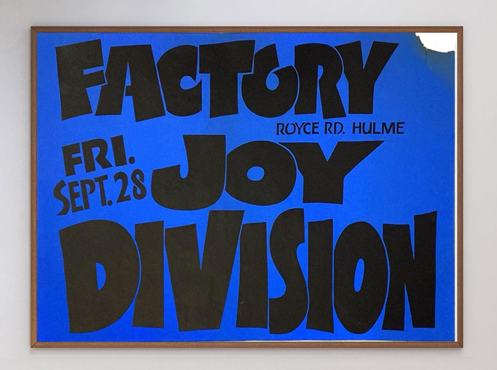 Brillante y vibrante cartel para el concierto de Joy Division en la Factory de Hulme, Manchester, celebrado el viernes 28 de septiembre de 1979.

La banda tocó un set que incluía clásicos como 