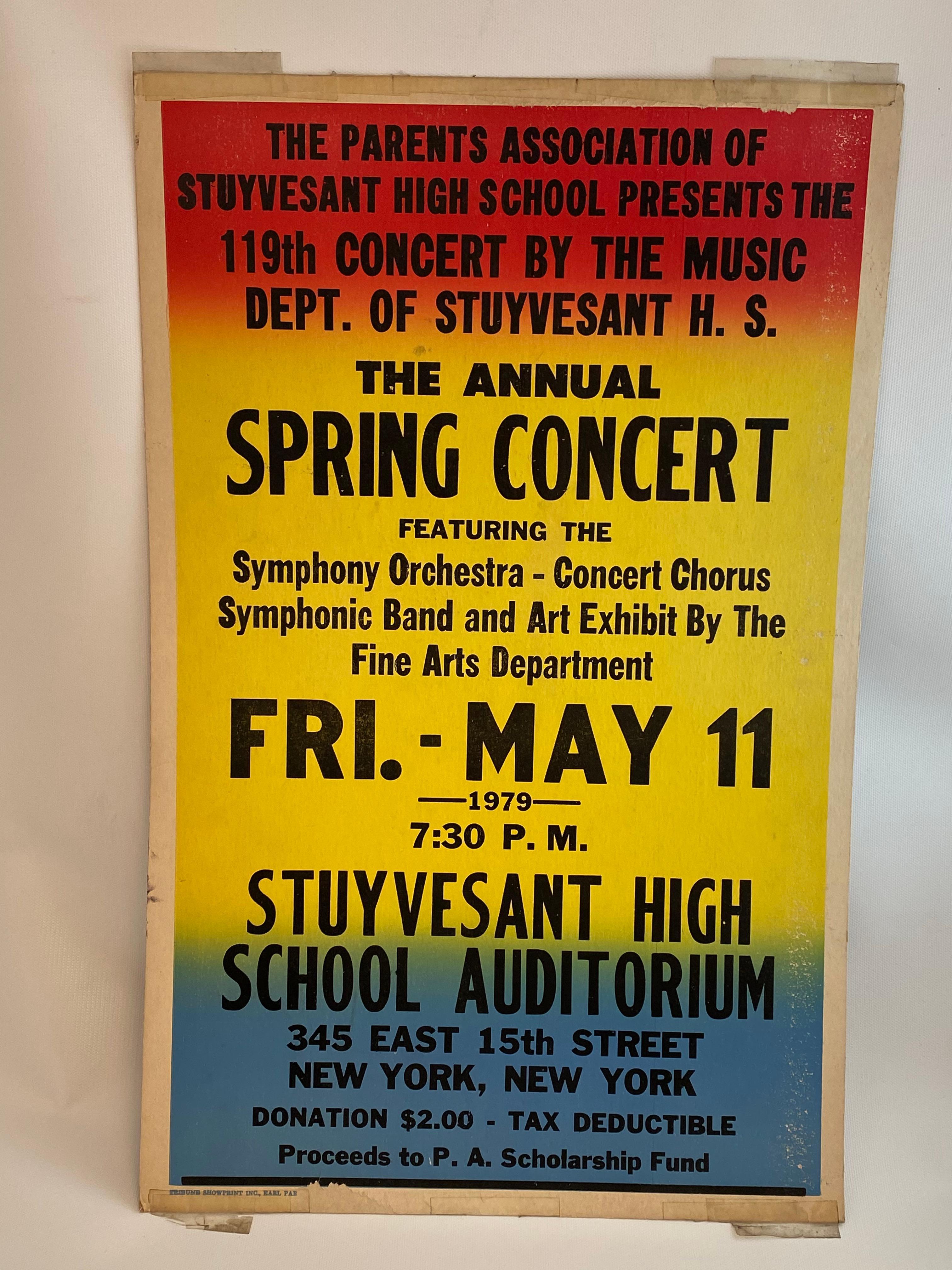 Stuyvesant High School concert poster. Bright rainbow background with black lettering. Circa 1979. The Annual Spring Concert...Good overall condition with wear commensurate with age and use. Soft edges and corners, tape and tape residue fading, but
