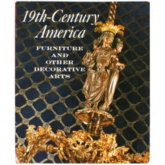 Meubles américains et autres arts décoratifs du XIXe siècle de Marvin D. Schwartz