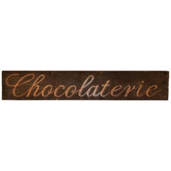 19th Century "Chocolaterie" Sign