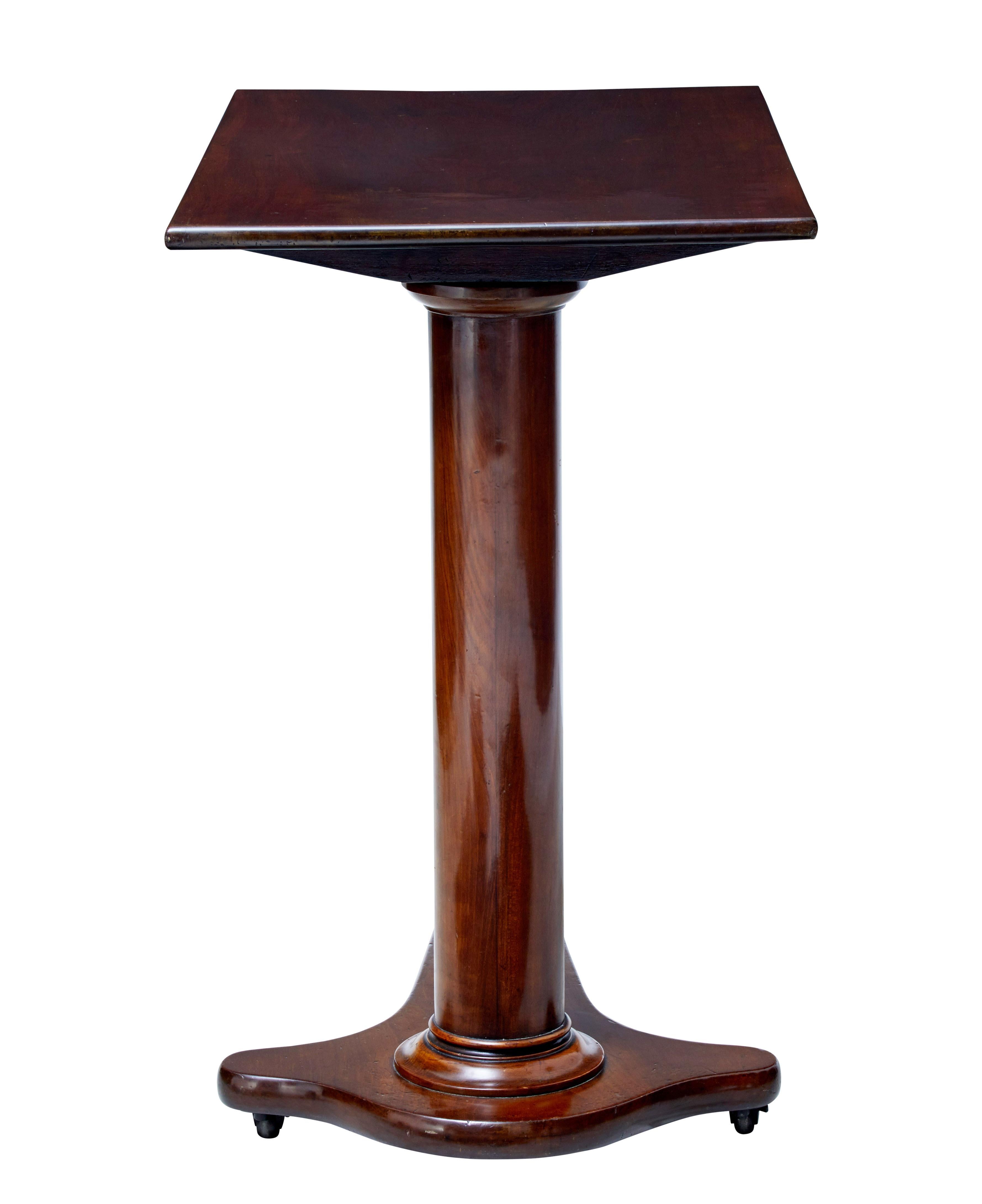 Fine quality William IV mahogany adjustable beside table.

Adjusts in height to 43 inches.

Beautiful timber used with a rich color and patina. Standing on a cylinder stem and shaped base. Raised on three original castors.