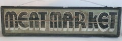 20thc "Meat Market" Trade Sign from Pennsylvania