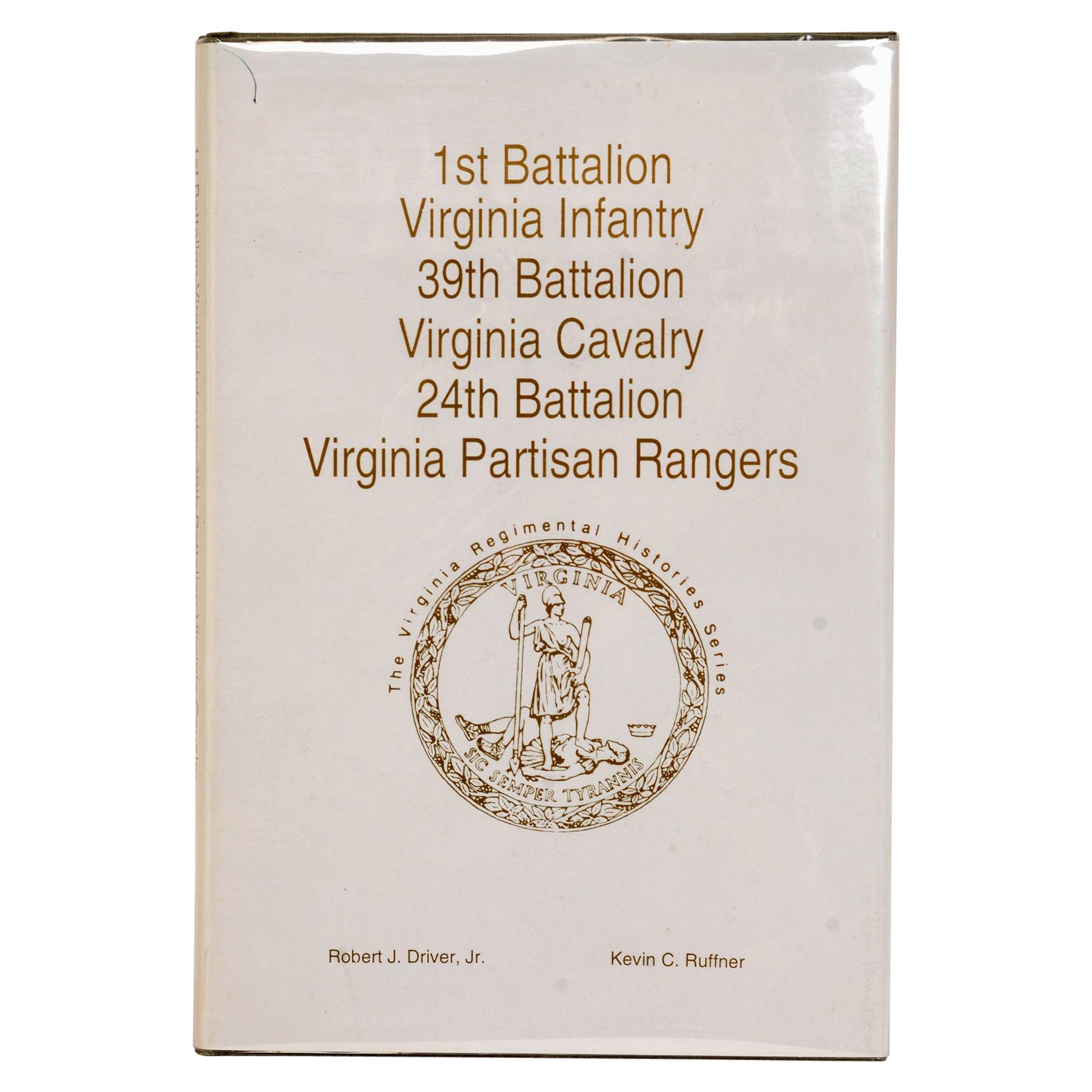 1st Battalion VA Infantry 39th Battalion VA Cavalry 24th Battalion VA Rangers For Sale