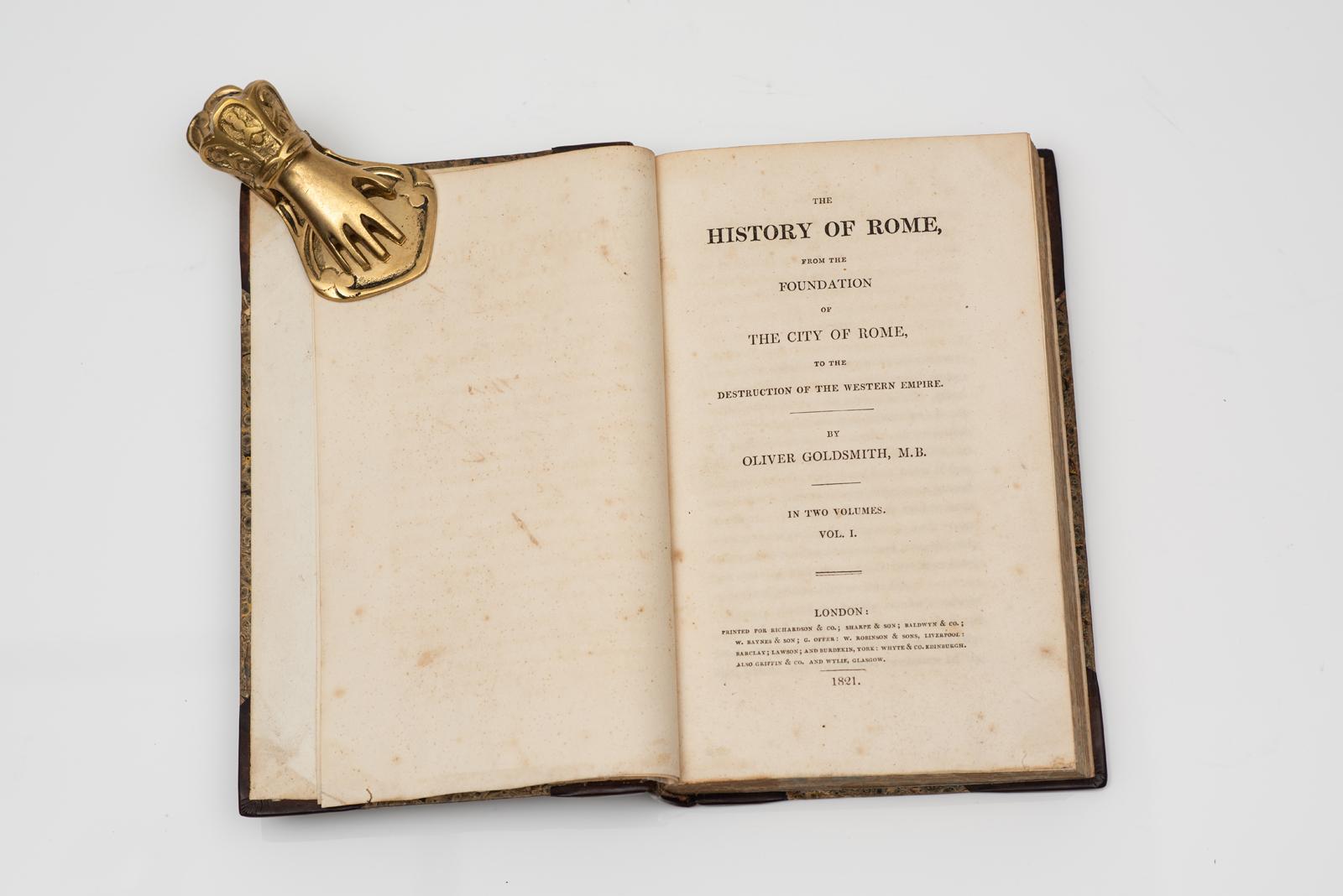 2 Vols. Oliver Goldsmith. The History of Rome from the Foundation of The City of Rome to The Destruction of The Western Empire. Bound in 3/4 brown calf, marbled boards and edges, gilt panels. Published: London, Richardson & Co. 1821
H: 8 1/2