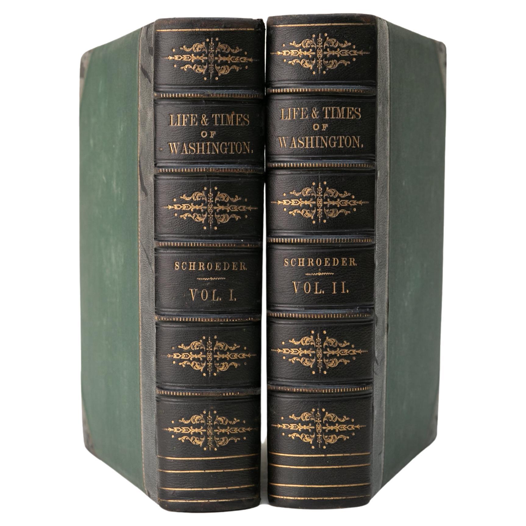 2 Volume. John F. Schroeder, Life and Times of Washington. For Sale
