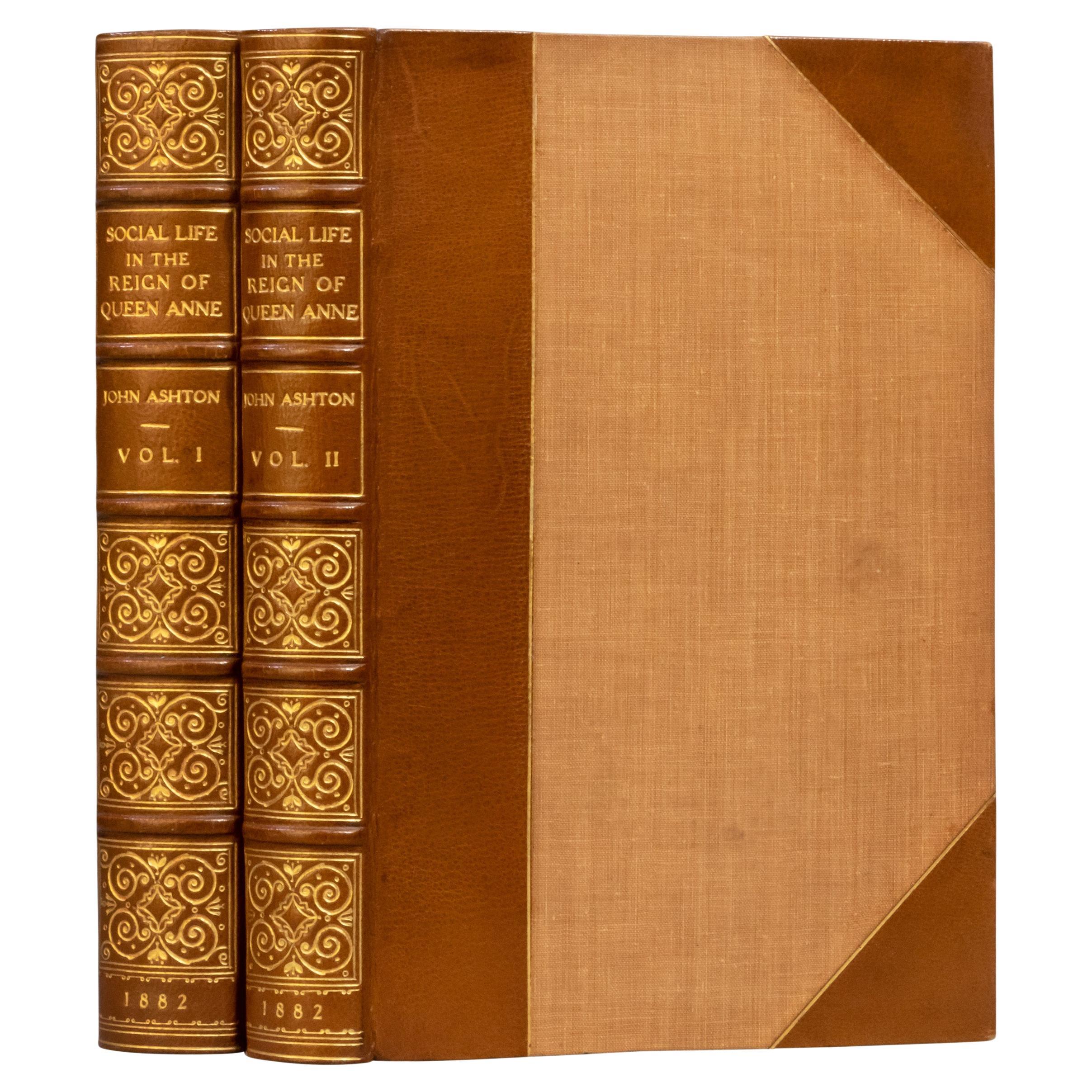 2 Volumes. John Ashton, Social Life in the Reign of Queen Anne
