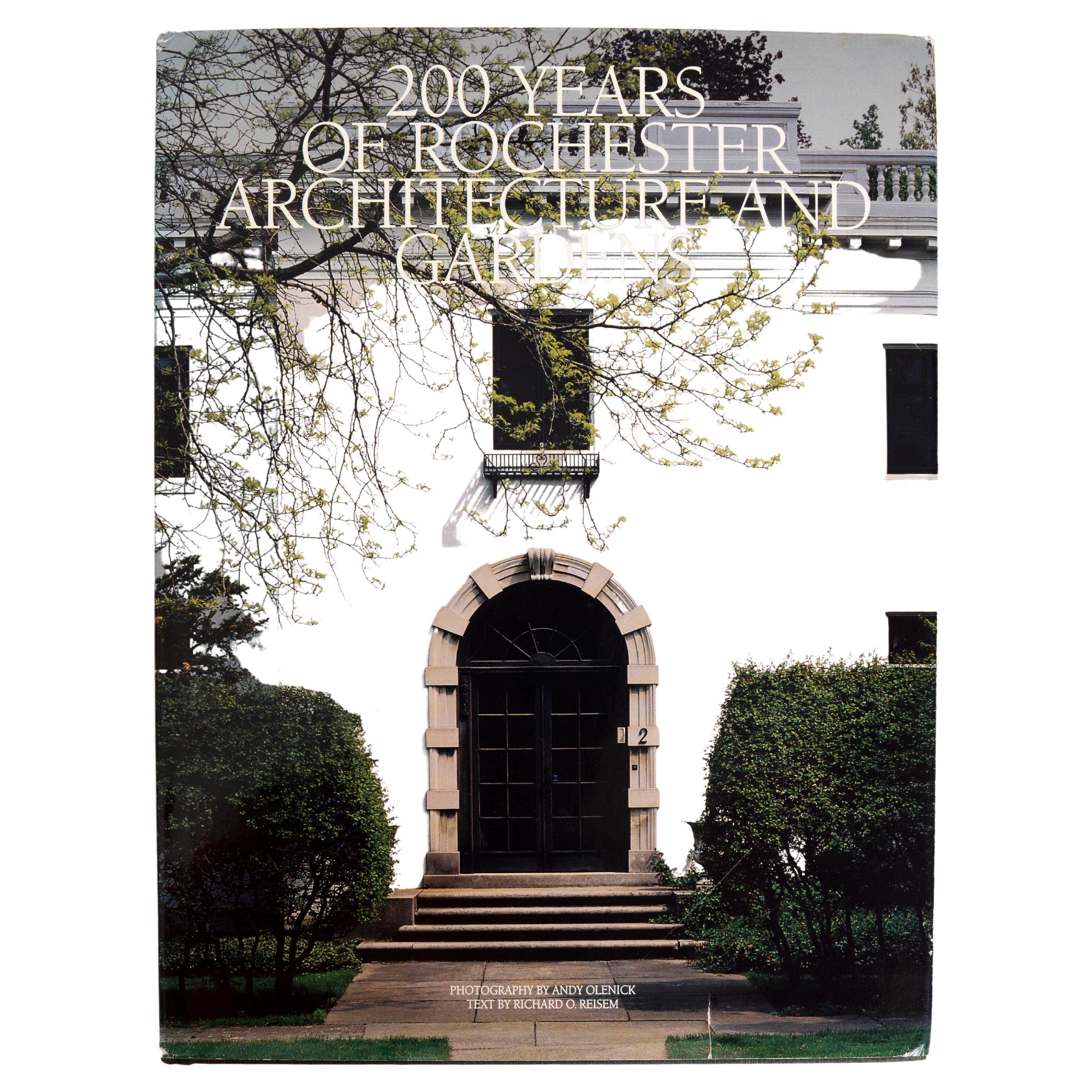 200 Years of Rochester Architecture and Gardens by Richard Reisem, 1st Ed For Sale