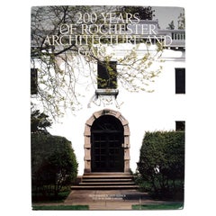 Vintage 200 Years of Rochester Architecture and Gardens by Richard Reisem, 1st Ed