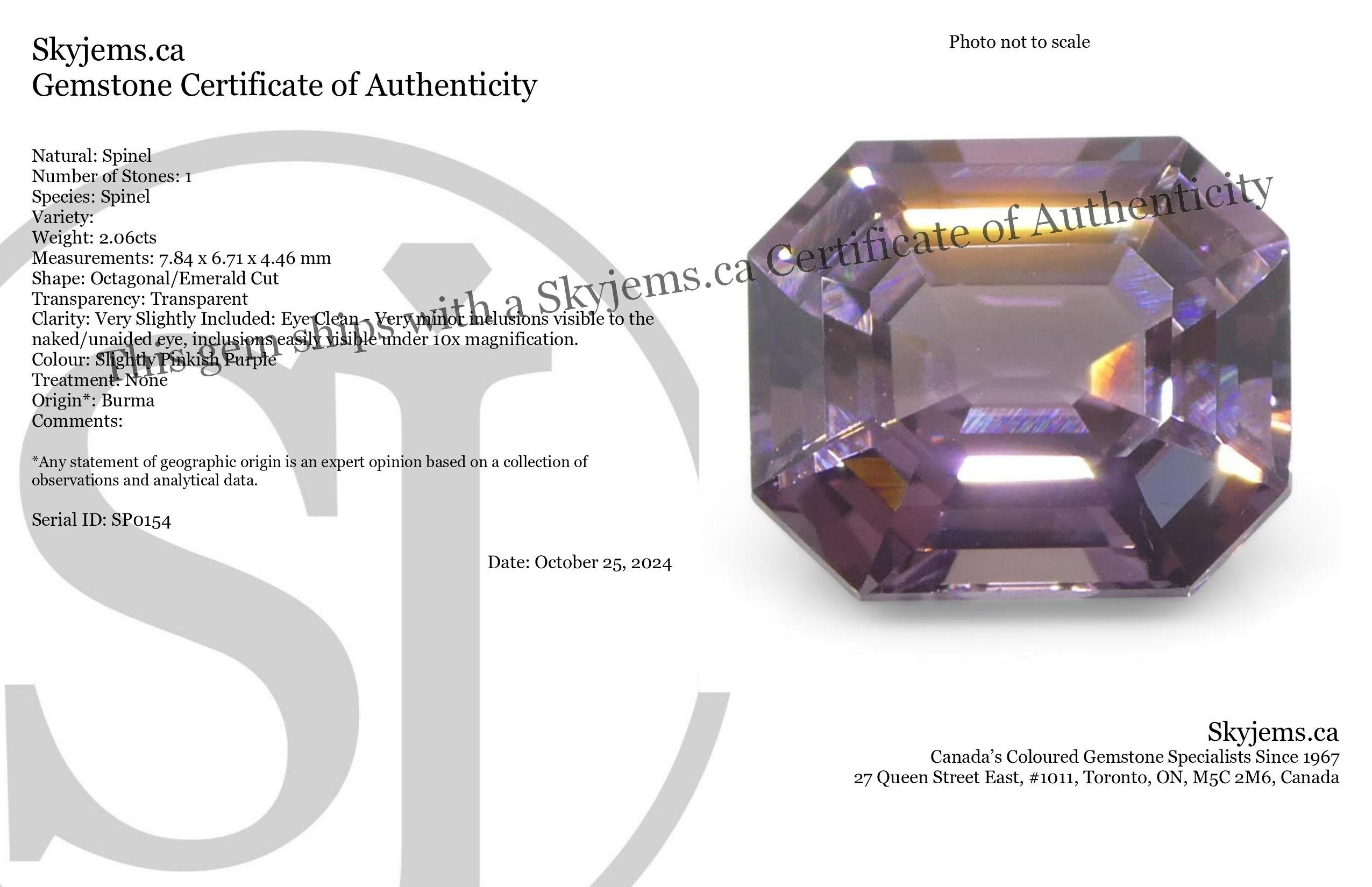 Beschreibung:

Edelstein-Typ: Spinell 
Anzahl von Steinen: 1
Gewicht: 2.06 Karat
Abmessungen: 7,84 x 6,71 x 4,46 mm
Form: Achteckig/Smaragdschliff
Schnittstil Krone: Stufenschnitt
Schnittstil-Pavillon: Stufenschnitt 
Transparenz: