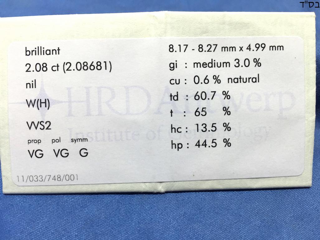 Cut: Round 
Weight : 2.08 ct. 
Colour : H
Clarity : VVS2
Proportions: Very Good 
Polish: Very Good
Symmetry: Good 
Certificate Number: 11033748001
For more details see certificate 
Shipping: free worldwide insured shipping 
All our jewellery comes