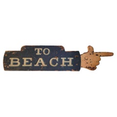 20th C "To The Beach" Sign in Original Paint