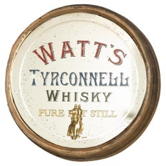20th Century Barrel Framed Watts Tyrconnell Whisky Advertising Mirror, c.1900