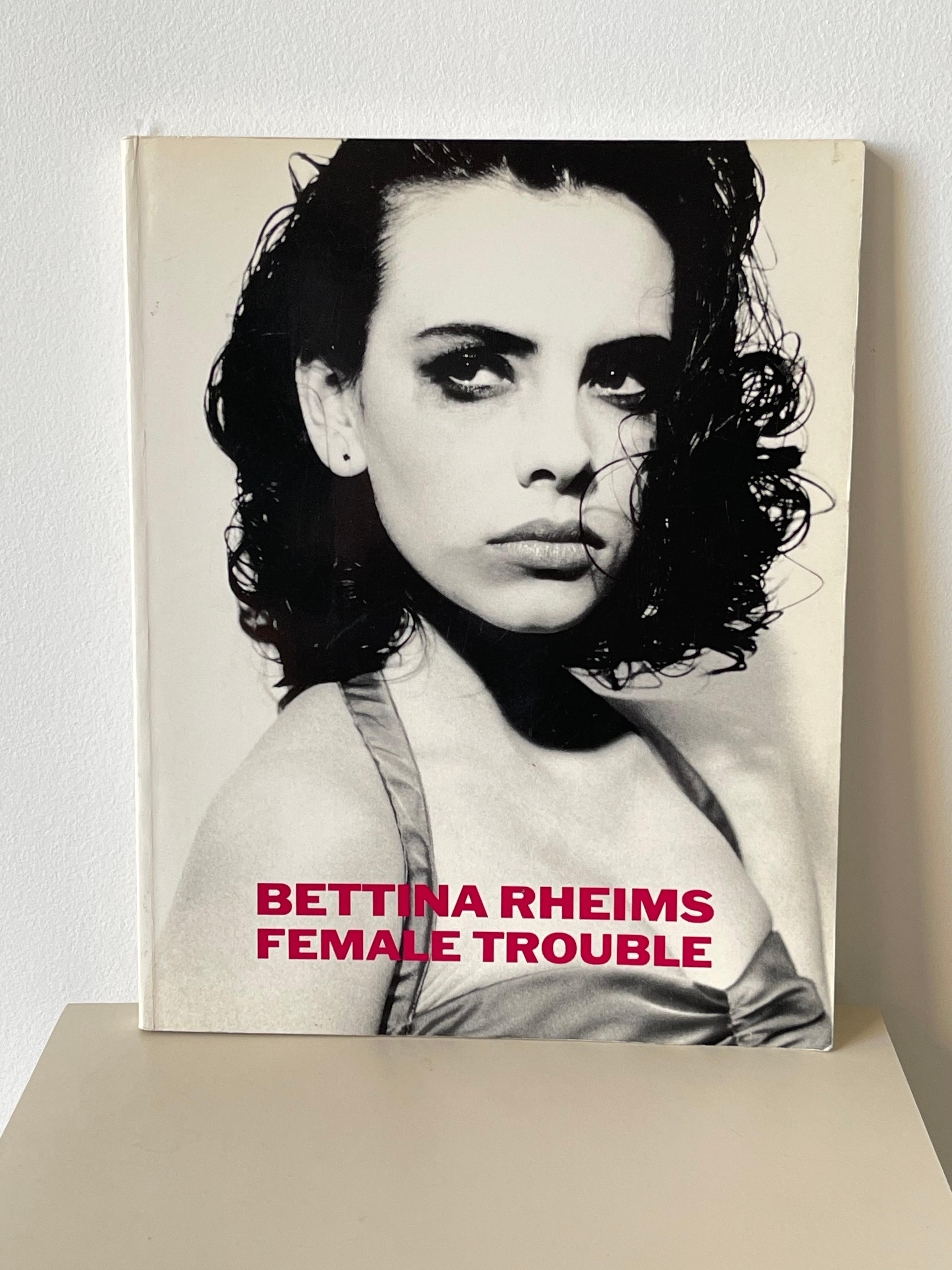 German 20th Century Bettina Rheims, Female Trouble Photography Book For Sale
